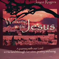 Walking with Jesus Music CD by Joyce Rogers (JD02)