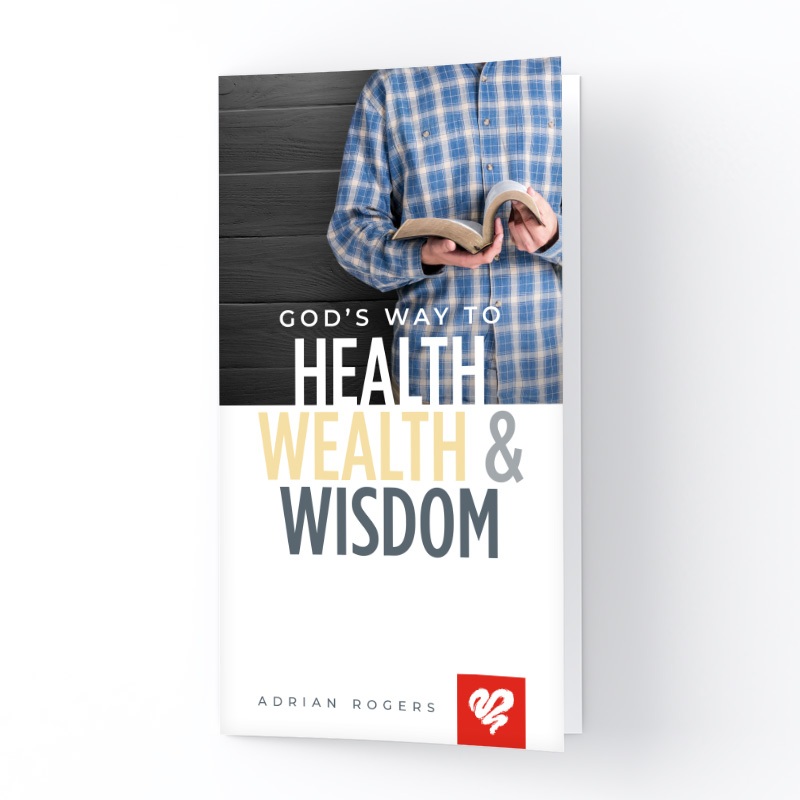 God's Way to Health, Wealth, and Wisdom (Booklet)