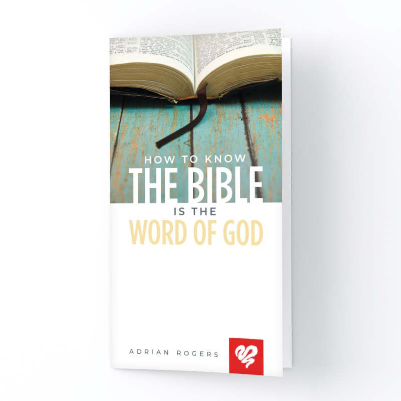 How to Know the Bible Is the Word of God (Booklet)