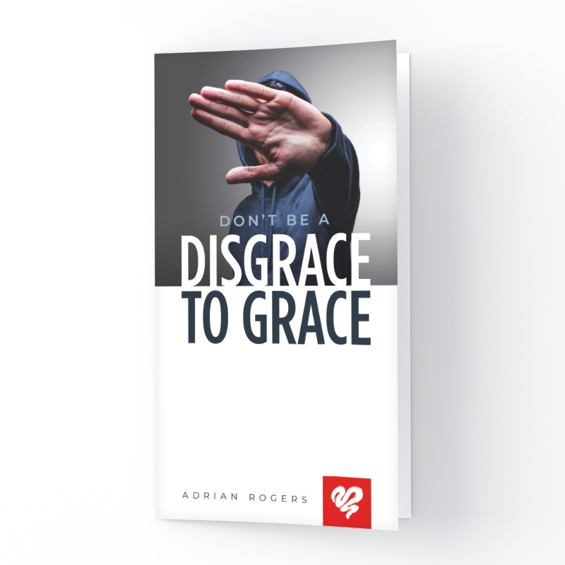 Don't Be A Disgrace To Grace (Booklet)