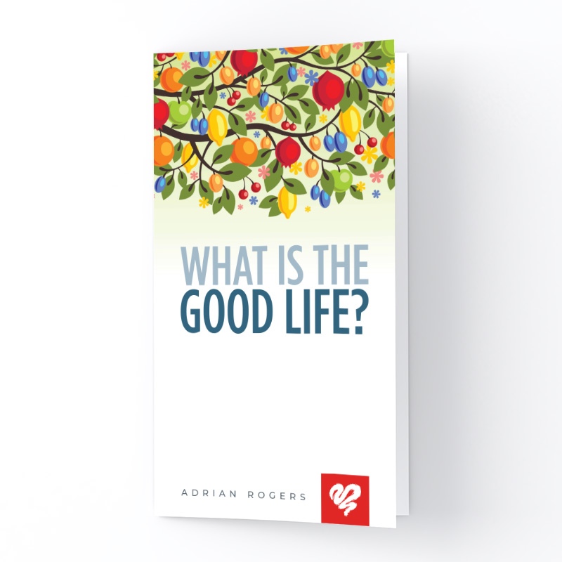 What Is The Good Life? (Booklet)