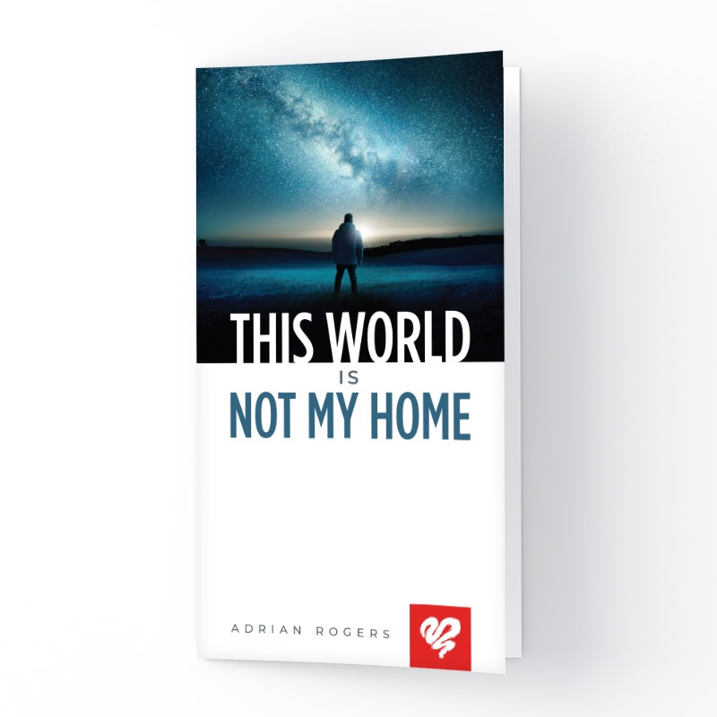 This World Is Not My Home (Booklet)